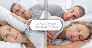 Do all snorers have sleep apnea?